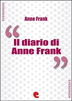 Il Diario di Anne Frank - Frank Anna